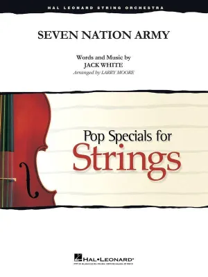 Seven Nation Army (The White Stripes arr. Moore) for String Orchestra