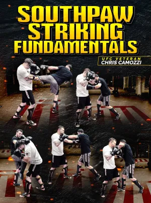 Southpaw Striking Fundamentals by Chris Camozzi